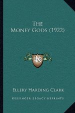 The Money Gods (1922)