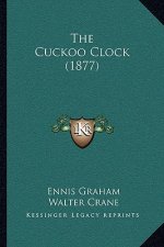 The Cuckoo Clock (1877)