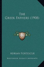The Greek Fathers (1908)