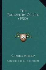 The Pageantry Of Life (1900)