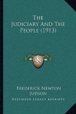 The Judiciary And The People (1913)