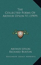 The Collected Poems Of Arthur Upson V1 (1909)