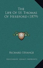 The Life Of St. Thomas Of Hereford (1879)
