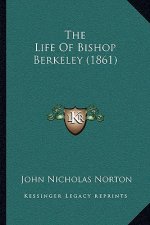 The Life Of Bishop Berkeley (1861)
