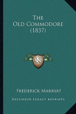 The Old Commodore (1837)