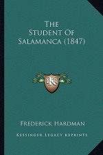 The Student of Salamanca (1847)