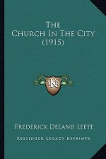 The Church in the City (1915)