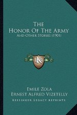 The Honor Of The Army: And Other Stories (1901)