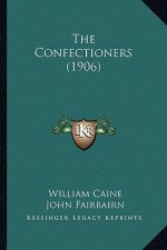 The Confectioners (1906)