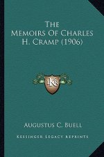 The Memoirs of Charles H. Cramp (1906)