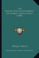 The Nature and Development of Animal Intelligence (1898)