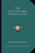 The Dazzling Miss Davison (1910)