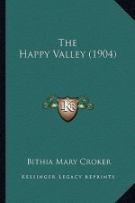 The Happy Valley (1904)