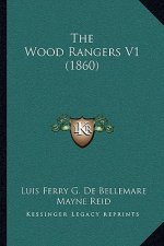 The Wood Rangers V1 (1860)