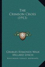 The Crimson Cross (1913)