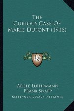 The Curious Case of Marie DuPont (1916)