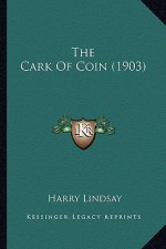 The Cark of Coin (1903)