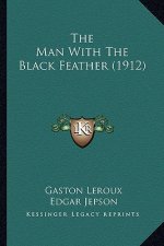 The Man with the Black Feather (1912)