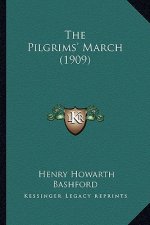 The Pilgrims' March (1909)