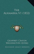 The Alhambra V1 (1832)