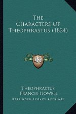 The Characters of Theophrastus (1824)