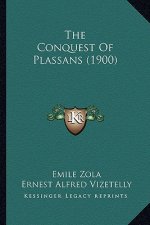 The Conquest of Plassans (1900)