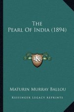 The Pearl of India (1894)