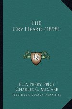 The Cry Heard (1898)