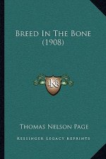 Breed in the Bone (1908)