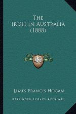 The Irish in Australia (1888)