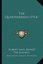 The Quarterbreed (1914)