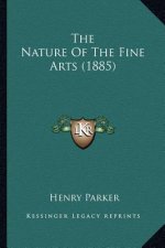 The Nature of the Fine Arts (1885)