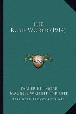 The Rosie World (1914)