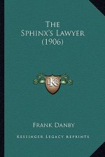 The Sphinx's Lawyer (1906)