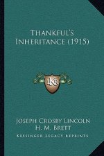 Thankful's Inheritance (1915)