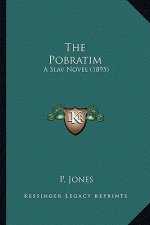 The Pobratim: A Slav Novel (1895)