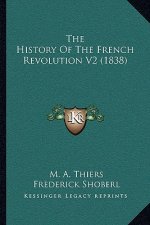 The History Of The French Revolution V2 (1838)