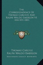 The Correspondence of Thomas Carlylye and Ralph Waldo Emerson V1: 1834-1872 (1883)