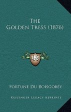 The Golden Tress (1876)