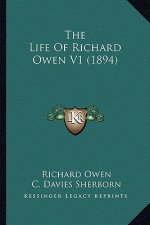 The Life of Richard Owen V1 (1894)