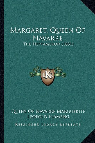 Margaret, Queen of Navarre: The Heptameron (1881)