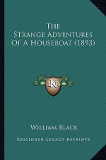 The Strange Adventures of a Houseboat (1893)