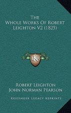 The Whole Works Of Robert Leighton V2 (1825)
