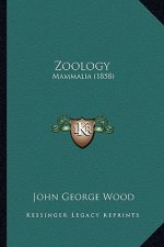 Zoology: Mammalia (1858)