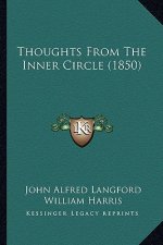 Thoughts From The Inner Circle (1850)
