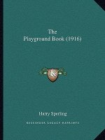 The Playground Book (1916)