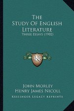 The Study Of English Literature: Three Essays (1902)