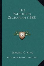The Yalkut on Zechariah (1882)