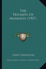 The Triumph of Mammon (1907)