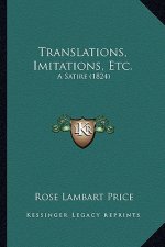 Translations, Imitations, Etc.: A Satire (1824)